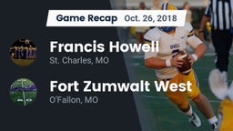 Recap: Francis Howell  vs. Fort Zumwalt West  2018