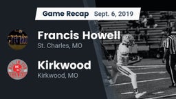 Recap: Francis Howell  vs. Kirkwood  2019