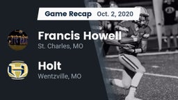 Recap: Francis Howell  vs. Holt  2020