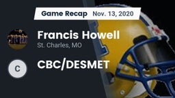 Recap: Francis Howell  vs. CBC/DESMET 2020