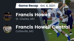 Recap: Francis Howell  vs. Francis Howell Central  2021