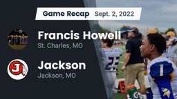 Recap: Francis Howell  vs. Jackson  2022