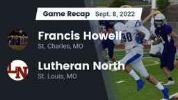 Recap: Francis Howell  vs. Lutheran North  2022