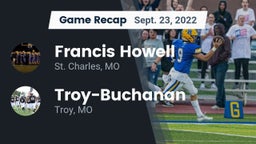 Recap: Francis Howell  vs. Troy-Buchanan  2022