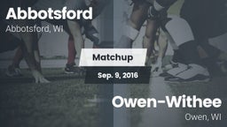 Matchup: Abbotsford vs. Owen-Withee  2016