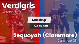 Matchup: Verdigris High vs. Sequoyah (Claremore)  2019