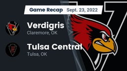 Recap: Verdigris  vs. Tulsa Central  2022