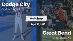 Matchup: Dodge City vs. Great Bend  2018