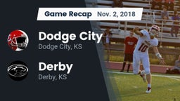 Recap: Dodge City  vs. Derby  2018