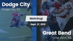 Matchup: Dodge City vs. Great Bend  2019
