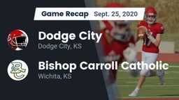Recap: Dodge City  vs. Bishop Carroll Catholic  2020