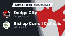 Recap: Dodge City  vs. Bishop Carroll Catholic  2021