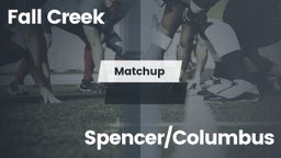 Matchup: Fall Creek High vs. Spencer/Columbus  2016