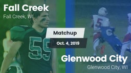 Matchup: Fall Creek High vs. Glenwood City  2019