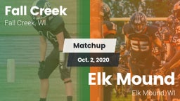 Matchup: Fall Creek High vs. Elk Mound  2020