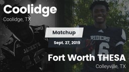 Matchup: Coolidge vs. Fort Worth THESA 2019
