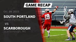 Recap: South Portland  vs. Scarborough  2015