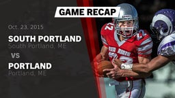 Recap: South Portland  vs. Portland  2015