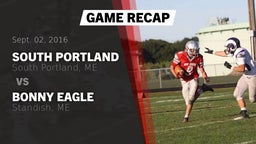 Recap: South Portland  vs. Bonny Eagle  2016