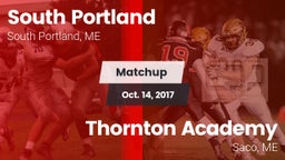 Matchup: South Portland High vs. Thornton Academy 2017