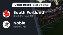Recap: South Portland  vs. Noble  2022