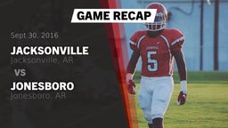 Recap: Jacksonville  vs. Jonesboro  2016