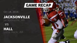 Recap: Jacksonville  vs. Hall  2016