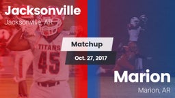 Matchup: Jacksonville High vs. Marion  2017