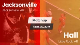 Matchup: Jacksonville High vs. Hall  2019