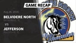 Recap: Belvidere North  vs. Jefferson  2016