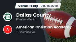 Recap: Dallas County  vs. American Christian Academy  2020