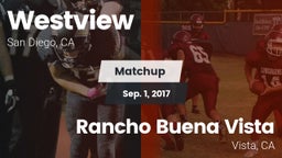 Matchup: Westview  vs. Rancho Buena Vista  2017