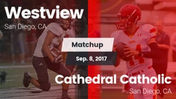 Matchup: Westview  vs. Cathedral Catholic  2017