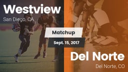 Matchup: Westview  vs. Del Norte  2017