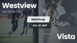 Matchup: Westview  vs. Vista  2017