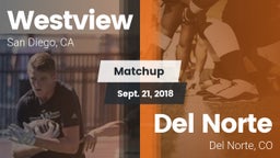 Matchup: Westview  vs. Del Norte  2018