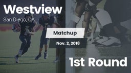 Matchup: Westview  vs. 1st Round 2018