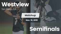 Matchup: Westview  vs. Semifinals 2018