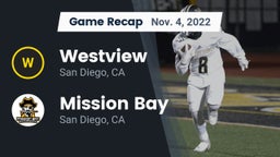 Recap: Westview  vs. Mission Bay  2022