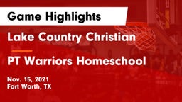 Lake Country Christian  vs PT Warriors Homeschool Game Highlights - Nov. 15, 2021