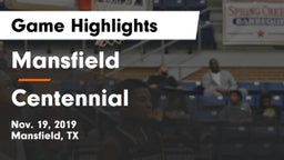 Mansfield  vs Centennial  Game Highlights - Nov. 19, 2019