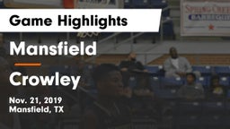 Mansfield  vs Crowley  Game Highlights - Nov. 21, 2019