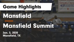 Mansfield  vs Mansfield Summit  Game Highlights - Jan. 3, 2020