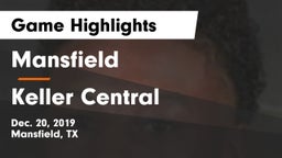 Mansfield  vs Keller Central  Game Highlights - Dec. 20, 2019