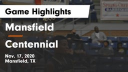 Mansfield  vs Centennial  Game Highlights - Nov. 17, 2020