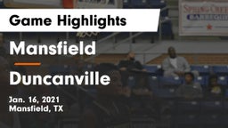 Mansfield  vs Duncanville  Game Highlights - Jan. 16, 2021