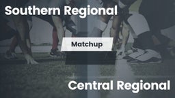 Matchup: Southern Regional vs. Central Regional  2016