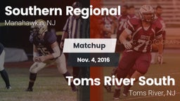 Matchup: Southern Regional vs. Toms River South  2016
