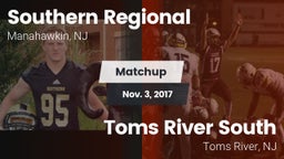 Matchup: Southern Regional vs. Toms River South  2017