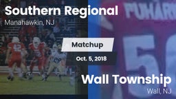 Matchup: Southern Regional vs. Wall Township  2018